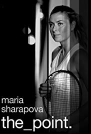 Watch Free Maria Sharapova: The Point (2017)