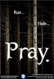 Watch Free Pray. (2007)