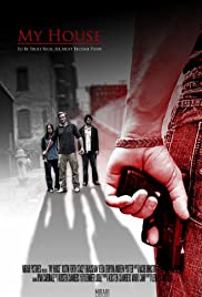 Watch Free My House (2015)