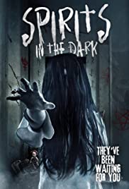 Watch Free Spirits in the Dark (2019)