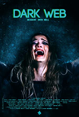 Watch Free Dark Web: Descent Into Hell (2021)