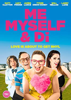 Watch Free Me, Myself and Di (2021)