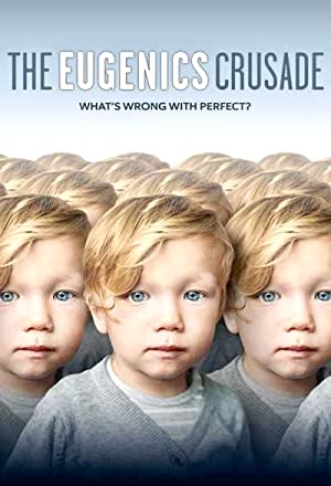 Watch Free The Eugenics Crusade (2018)