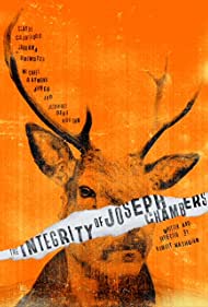 Watch Free The Integrity of Joseph Chambers (2022)