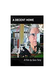 Watch Free A Decent Home (2022)