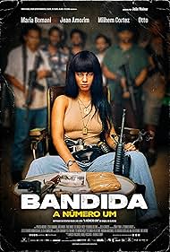 Watch Free Bandida A Numero Um (2024)