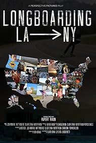 Watch Free Longboarding LA to NY (2022)