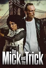 Watch Free The Mick and the Trick (2024)