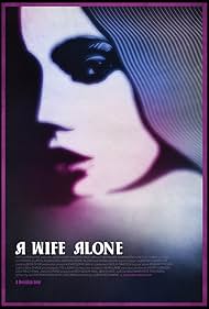 Watch Free A Wife Alone (2012)