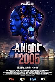 Watch Free A Night in 2005 (2024)