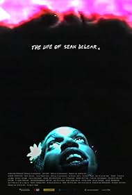 Watch Free The Life of Sean DeLear (2024)