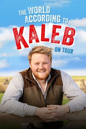 Watch Free The World According to Kaleb On Tour (2024)