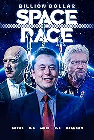 Watch Free Billion Dollar Space Race Bezos Vs Musk Vs Branson (2021)