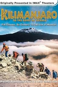 Watch Free Kilimanjaro To the Roof of Africa (2002)