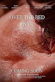 Watch Free Over the Red River (2024)