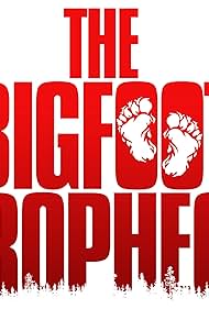 Watch Free The Bigfoot prophecy (2024)