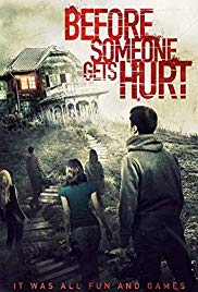 Watch Free Until Someone Gets Hurt (2016)