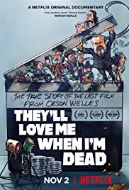 Watch Free Theyll Love Me When Im Dead (2018)