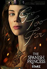 Watch Free The Spanish Princess (2019 )